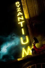 ไบแซนเทียม ล่าแวมไพร์อมตะ Byzantium (2012)