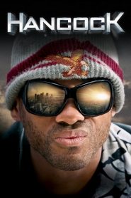 แฮนค็อค ฮีโร่ขวางนรก Hancock (2008)