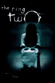 เดอะริง คำสาปมรณะ 2 The Ring Two (2005)