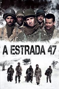 ฝ่าวิกฤตสมรภูมินรก 47 Road 47 (2014)