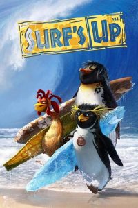 เซิร์ฟอัพ ไต่คลื่นยักษ์ซิ่งสะท้านโลก Surf’s Up (2007)