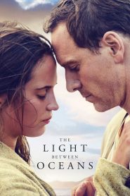 อย่าปล่อยให้รักสลาย The Light Between Oceans (2016)