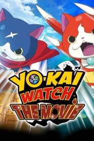 โยไควอช เดอะมูฟวี่ ความลับแห่งต้นกำเนิด…เมี้ยว Yo-kai Watch: The Movie (2014)