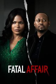 พิศวาสอันตราย Fatal Affair (2020)