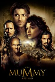 เดอะมัมมี่ รีเทิร์นส ฟื้นชีพกองทัพมัมมี่ล้างโลก The Mummy Returns (2001)