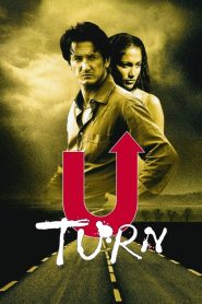 ยูเทิร์น เลือดพล่าน U Turn (1997)