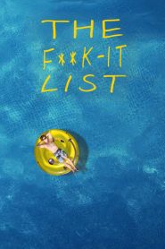 ฉีกตำราท้าชีวิต The F**k-It List (2020)