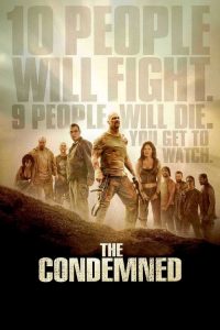 เกมล่าคนทรชนเดนตาย The Condemned (2007)