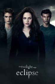 แวมไพร์ ทไวไลท์ 3 อีคลิปส์ The Twilight Saga: Eclipse (2010)