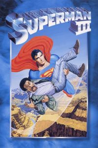 ซูเปอร์แมน รีเทิร์น 3 Superman III (1983)