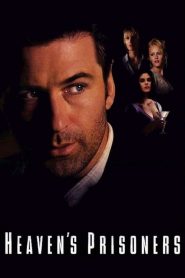 อัดเหลี่ยมกระแทกอด Heaven’s Prisoners (1996)