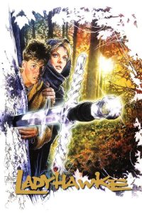เลดีฮอว์ก Ladyhawke (1985)