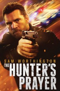 ล่าคนระอุ The Hunter’s Prayer (2017)