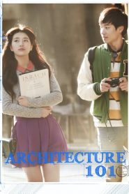รักแรกในความทรงจำ Architecture 101 (2012)