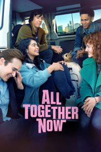 ความหวังหลังรถโรงเรียน All Together Now (2020)
