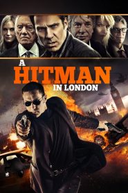 โคตรนักฆ่ามหากาฬ A Hitman in London (2015)