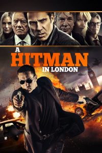 โคตรนักฆ่ามหากาฬ A Hitman in London (2015)
