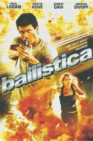 บัลลิสติกา คนขีปนาวุธ Ballistica (2009)