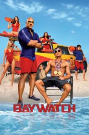 ไลฟ์การ์ดฮอตพิทักษ์หาด Baywatch (2017)
