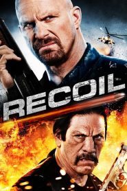 แค้นต่อแค้น ดับเดนคน Recoil (2011)