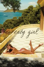 สาวใจง่าย An Easy Girl (2019)