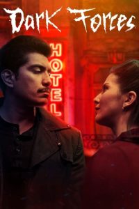 โรงแรมอสุรกาย Dark Forces (2020)