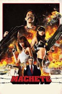 ระห่ำ กระฉูด Machete (2010)