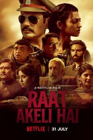 ฆาตกรรมในคืนเปลี่ยว Raat Akeli Hai (2020)