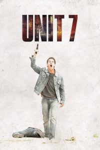 ยูนิต 7 เด็ดหัวทรชน Unit 7 (2012)