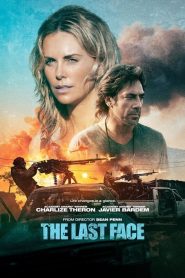 ความรัก ศรัทธา ห่ากระสุน The Last Face (2017)
