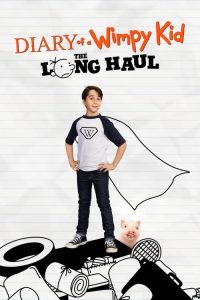 ไดอารี่ของเด็กไม่เอาถ่าน 4: ตะลุยทริปป่วน Diary of a Wimpy Kid: The Long Haul (2017)