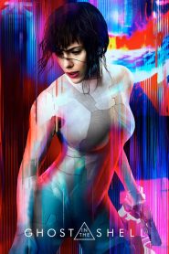 โกสต์ อิน เดอะ เชลล์ Ghost in the Shell (2017)