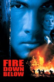 ยุทธการทุบเพลิงนรก Fire Down Below (1997)