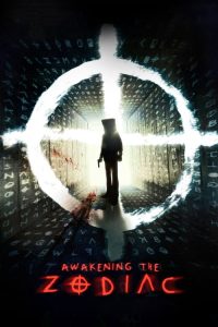 รื้อคดีฆาตกรจักรราศี Awakening the Zodiac (2017)