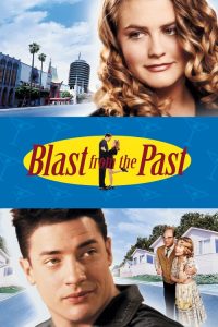 มนุษย์หลุมหลบภัยบ้าหลุดโลก Blast from the Past (1999)