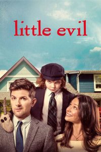 ลิตเติ้ล อีวิล Little Evil (2017)