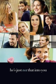 หนุ่มกิ๊กสาวกั๊ก สมการรักไม่ลงตัว He’s Just Not That Into You (2009)