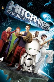 รวมพลเพี้ยนเขย่าต่อมจักรวาล The Hitchhiker’s Guide to the Galaxy (2005)