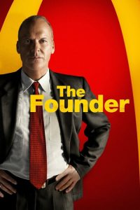 อยากรวยต้องเหนือเกม The Founder (2016)