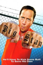 พี่บิ๊กเบิ้ม ขอทีอย่าแหยม Big Stan (2007)