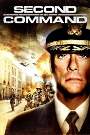 แผนมหาประลัยยึดเขย่าเมือง Second in Command (2006)
