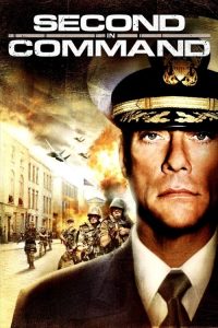 แผนมหาประลัยยึดเขย่าเมือง Second in Command (2006)