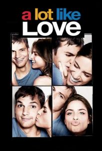 กว่าจะปิ๊งต้องซิ่งก่อน A Lot Like Love (2005)