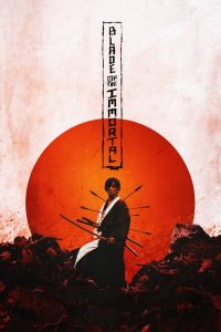 ฤทธิ์ดาบไร้ปราณี Blade of the Immortal (2017)