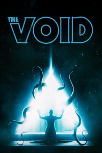 แทรกร่างสยอง The Void (2017)