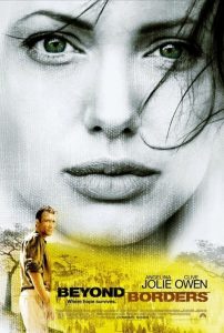 ข้ามเส้นขอบฟ้าตามหารัก Beyond Borders (2003)