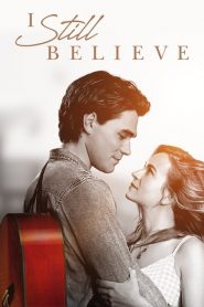 จะรักให้ร้อง จะร้องให้รัก I Still Believe (2020)