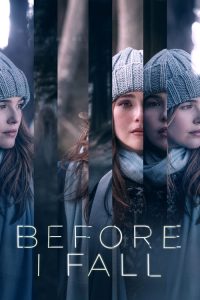 ตื่นมา ทุกวัน ฉันตาย Before I Fall (2017)