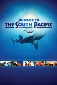 Journey to the South Pacific (2013)