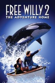 เพื่อเพื่อนด้วยหัวใจอันยิ่งใหญ่ 2 Free Willy 2: The Adventure Home (1995)